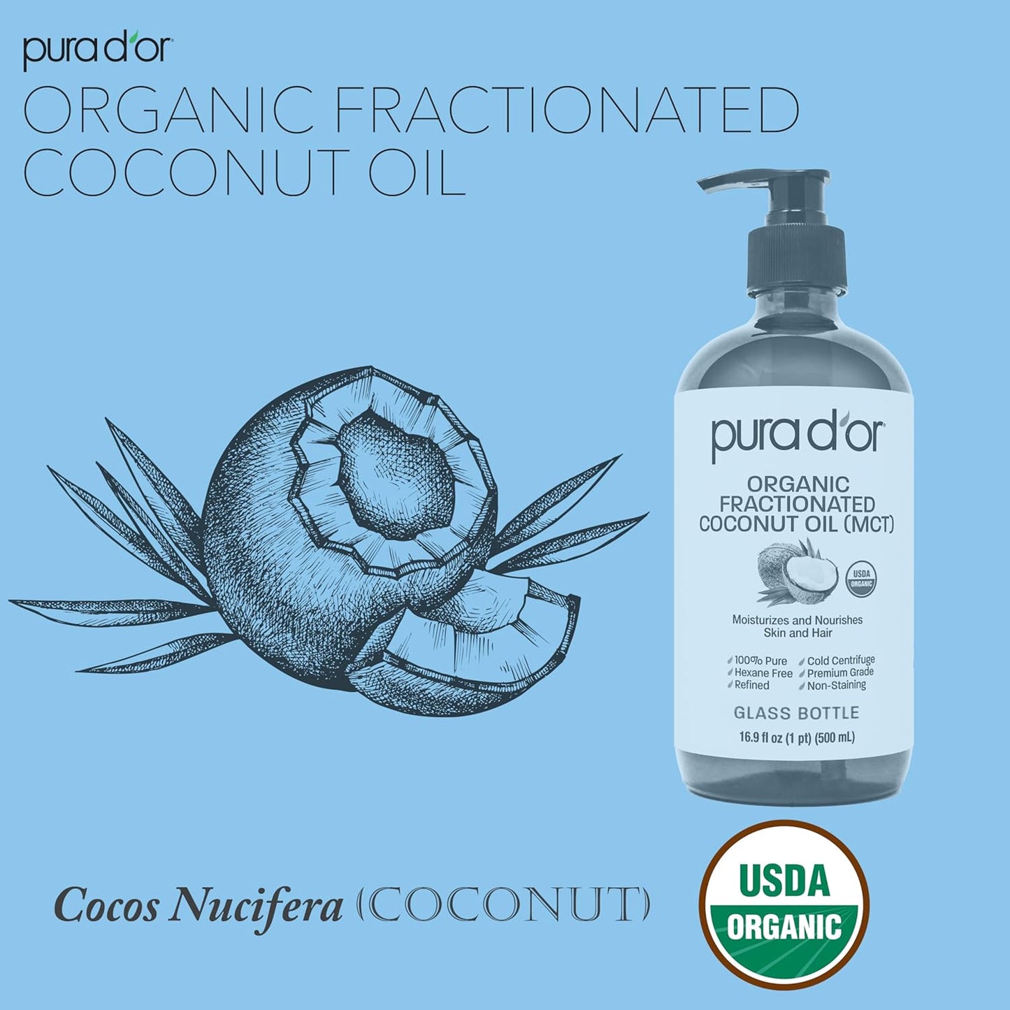 PURA D'OR 16.9 Oz ORGANIC Fractionated Coconut Oil MCT Oil (GLASS BOTTLE) 100% Pure & Natural USDA Certified Cold Pressed - Unscented, Hexane Free Moisturizer For Face, Skin & Hair Tonic - Men & Women