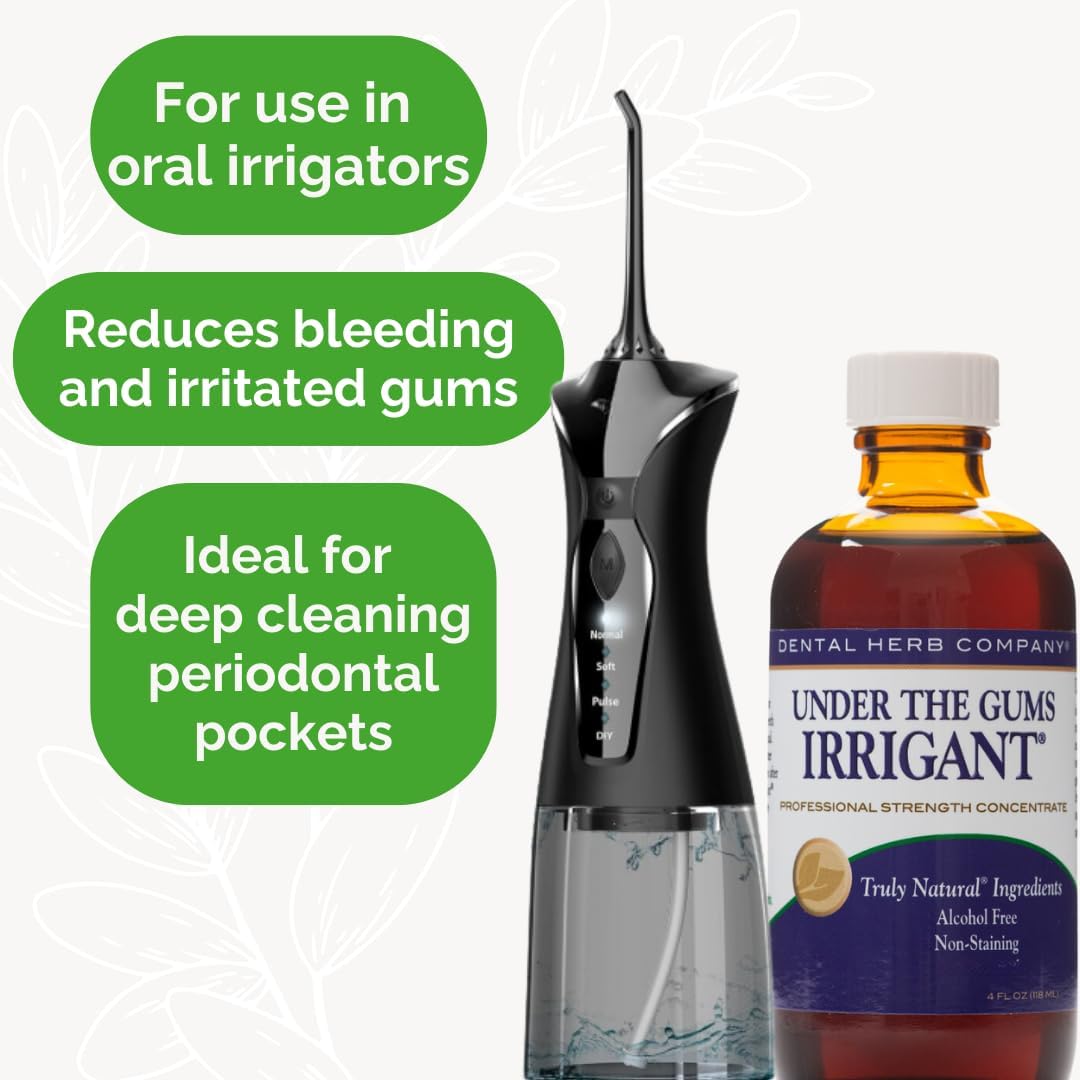 Dental Herb Company Under The Gums Irrigant: A Solution for Oral Irrigators and Water Flossers - Made with Pure Essential Oils and Herbs - Alcohol-Free, Vegan, Non-GMO - 45 Day Supply
