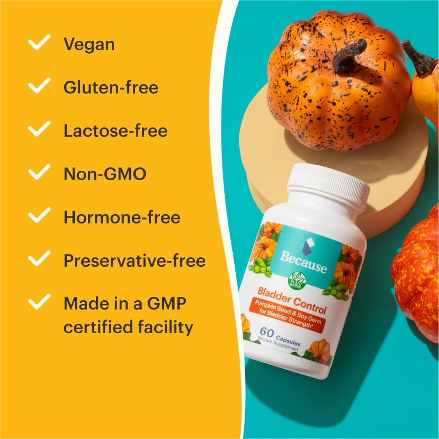 Because Bladder Relief Supplement with Pumpkin Seed Extract - 60 Capsules (1 Bottle) - Helps Reduce Urgency & Frequency, Supports Strong Pelvic Floor Muscles, Vegan & Non-GMO, Made in The USA