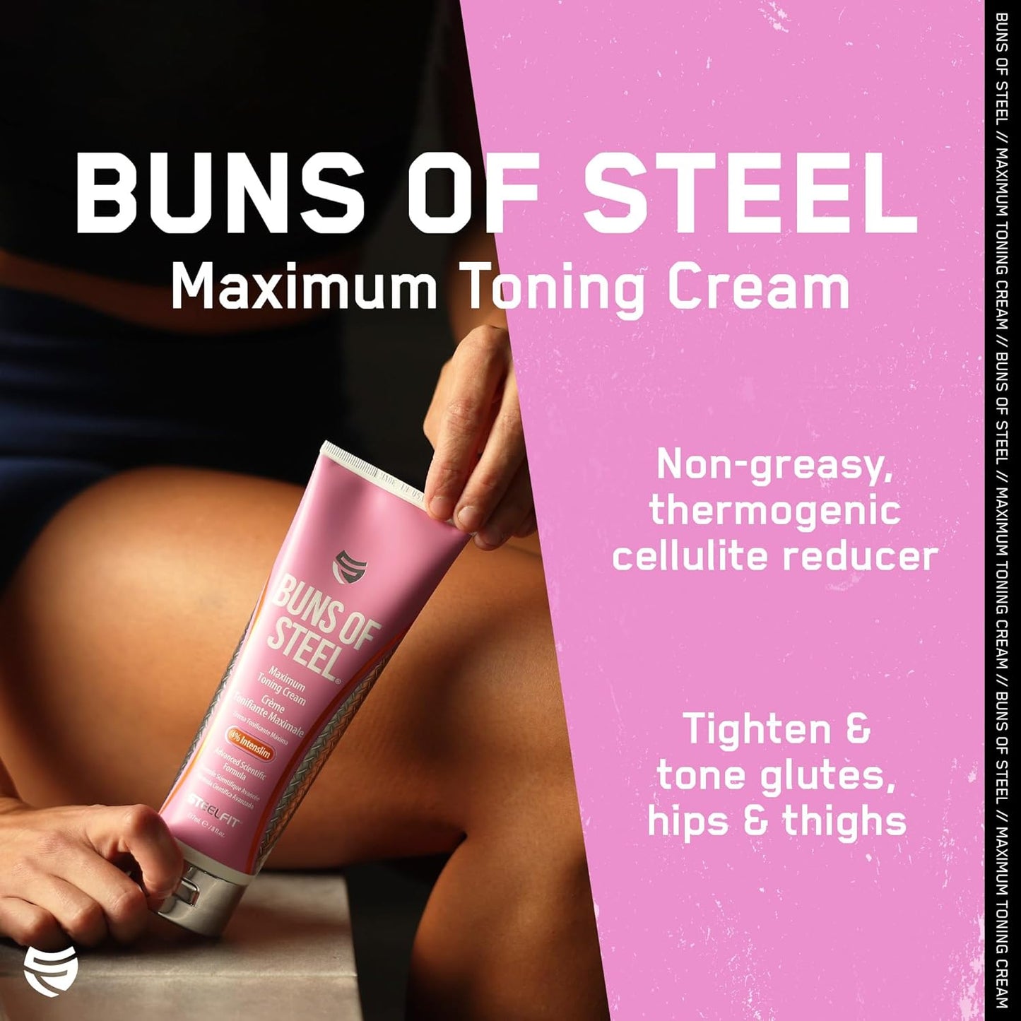 SteelFit Maximum Toning Cellulite Cream, Buns of Steel - Skin Firming & Tightening Body Lotion with Caffeine for Stretch Marks - Anti-Cellulite Remover Treatment for Booty, Thighs, Legs & Glutes