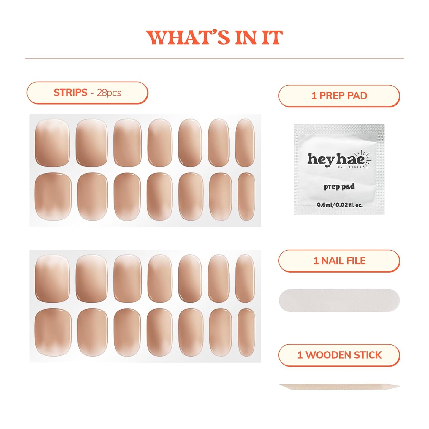 Semi Cured Gel Nail Strips | No LED Lamp Needed | Ombre, Nude | Easy Apply & Remove, Salon Quality | Includes 28 Strips, 1 Prep Pads, Nail File & Wooden stick - Hey, You're Gorgeous