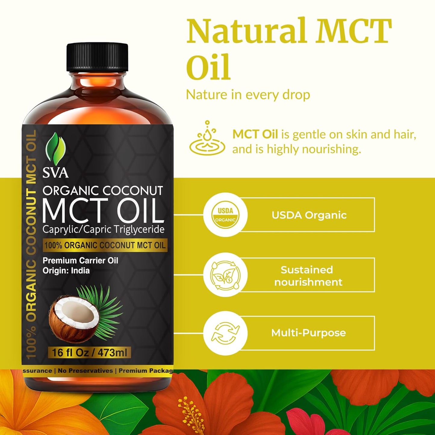 SVA MCT Oil Organic - 16 Fl Oz – 100% Natural Cold Pressed Organic MCT Oil - for Face, Skin Care, Hair Care, Scalp Massage & Body Massage – Carrier Oil
